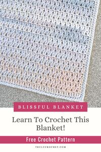 Blissful Baby Blanket